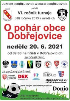 Turnaj "O pohár obce Dobřejovice" je za dveřmi